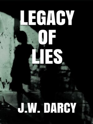 cover image of Legacy of Lies